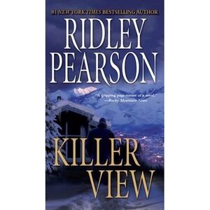 Killer View by Ridley Pearson (2009, Mass Market)
